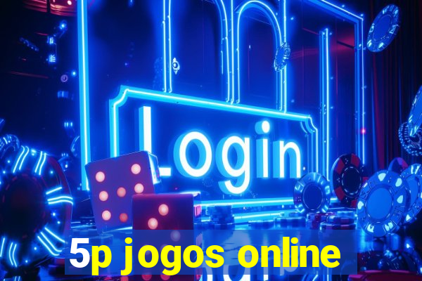 5p jogos online